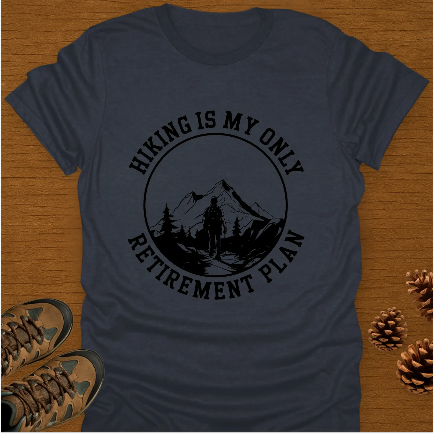 RETIREMENT PLAN T-Shirt