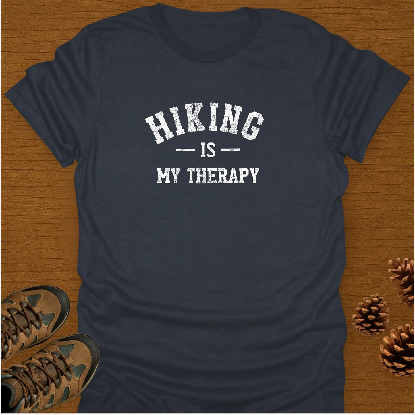 HIKING IS MY THERAPY T-Shirt