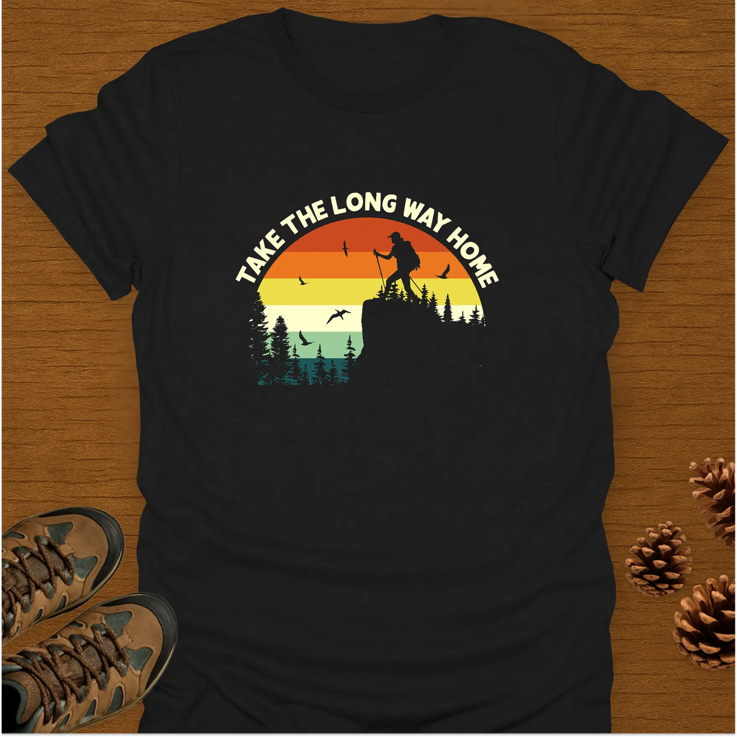 TAKE THE LONG WAY HOME T-Shirt