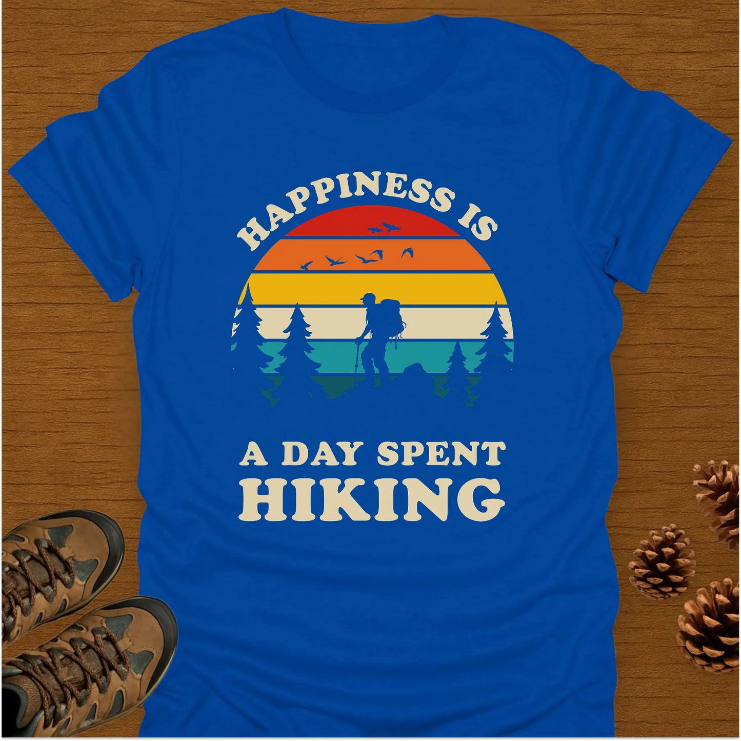 HAPPINESS IS A DAY SPENT T-Shirt
