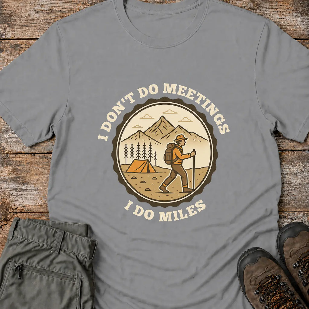 I DO MILES T-Shirt