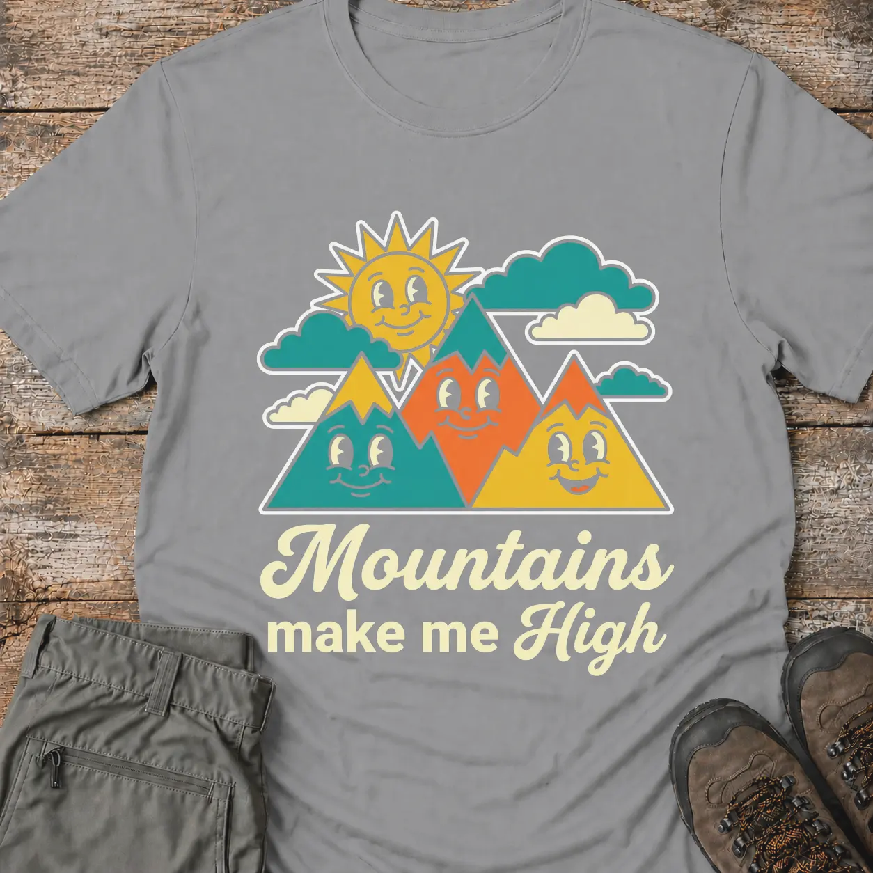 MOUNTAINS MAKE ME HIGH T-Shirt