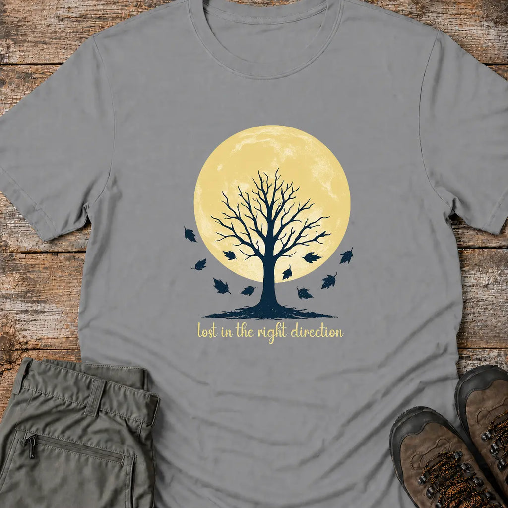 LOST IN THE RIGHT DIRECTION T-Shirt