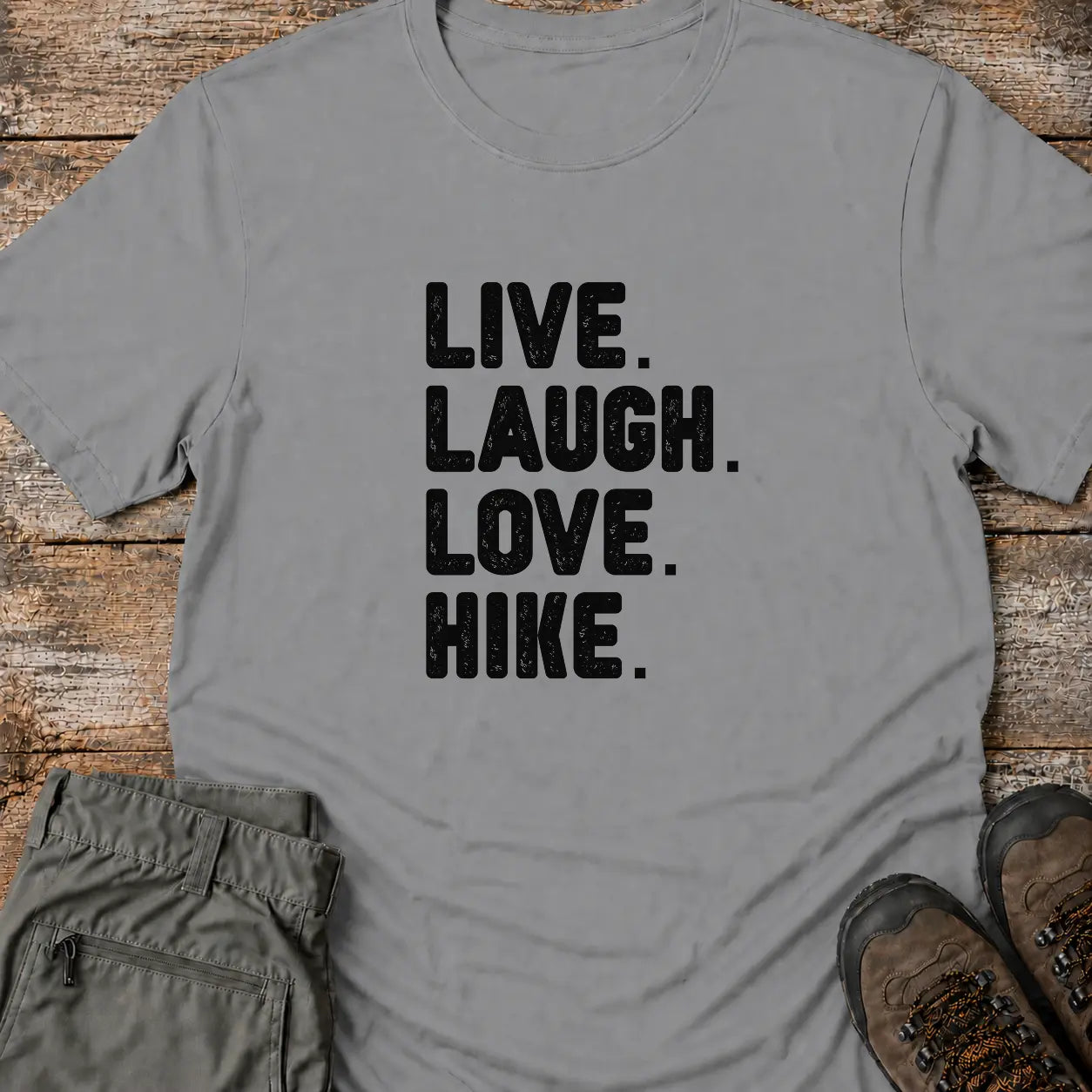 LIVE LAUGH LOVE HIKE T-Shirt