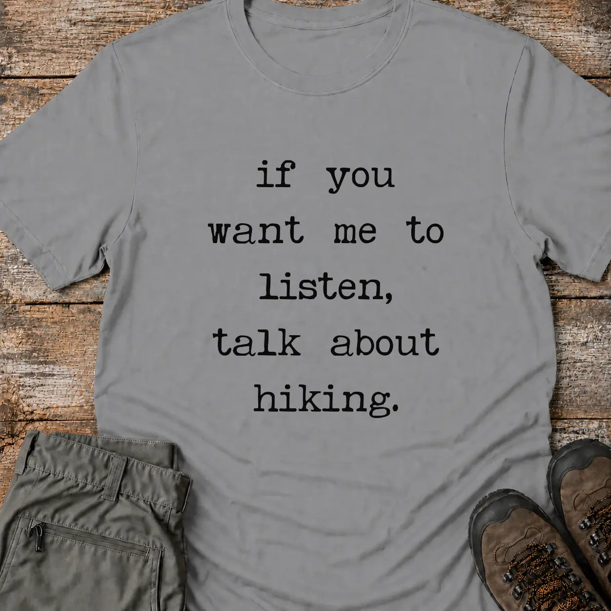 TALK ABOUT HIKING T-Shirt