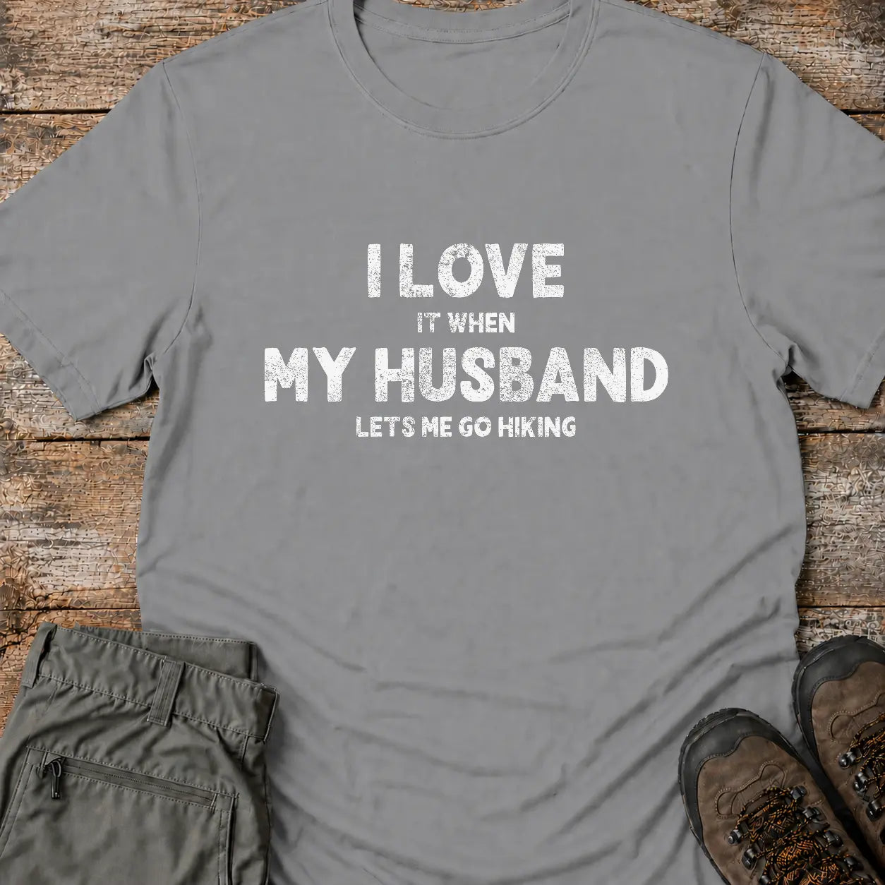 I LOVE MY HUSBAND T-Shirt