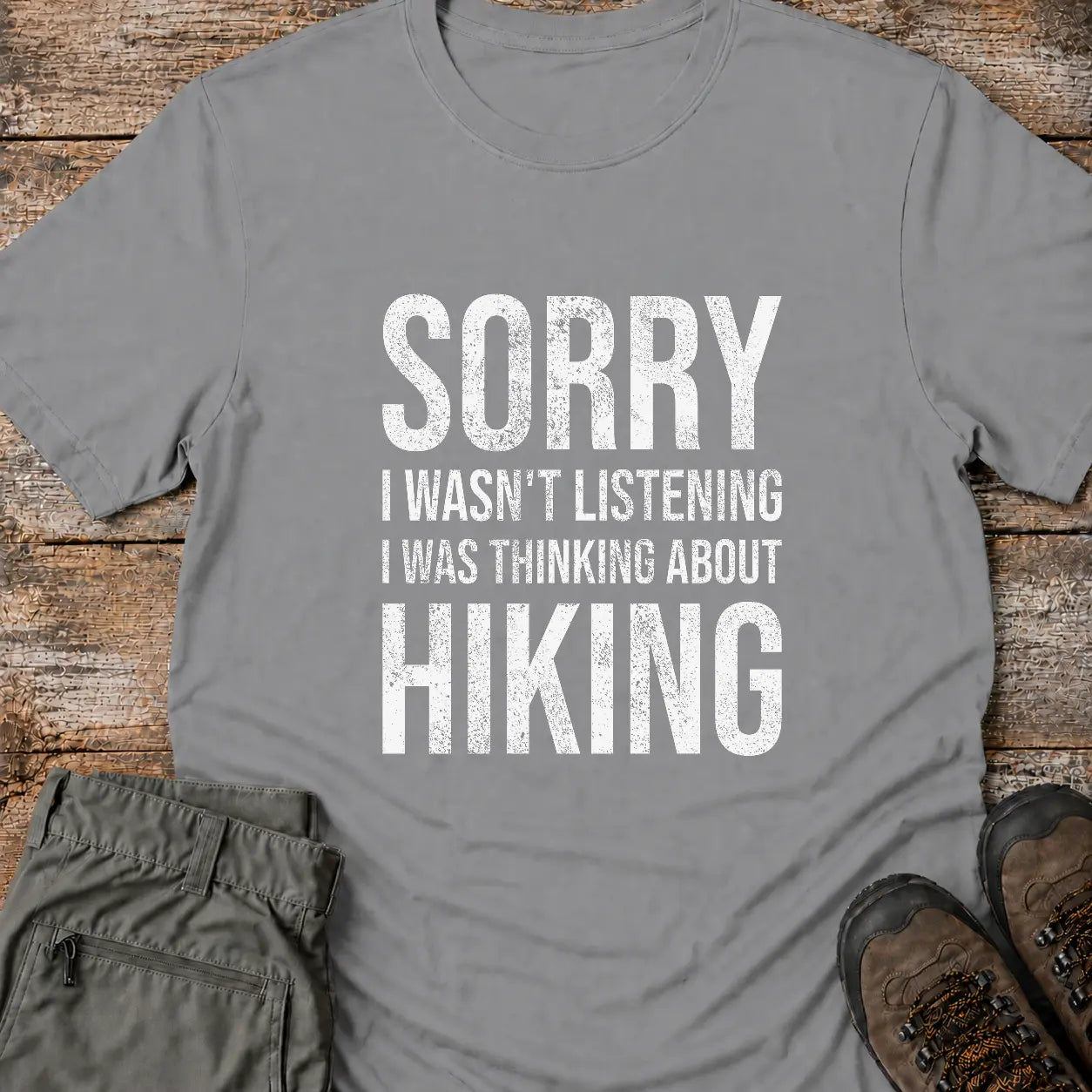 SORRY HIKING T-Shirt
