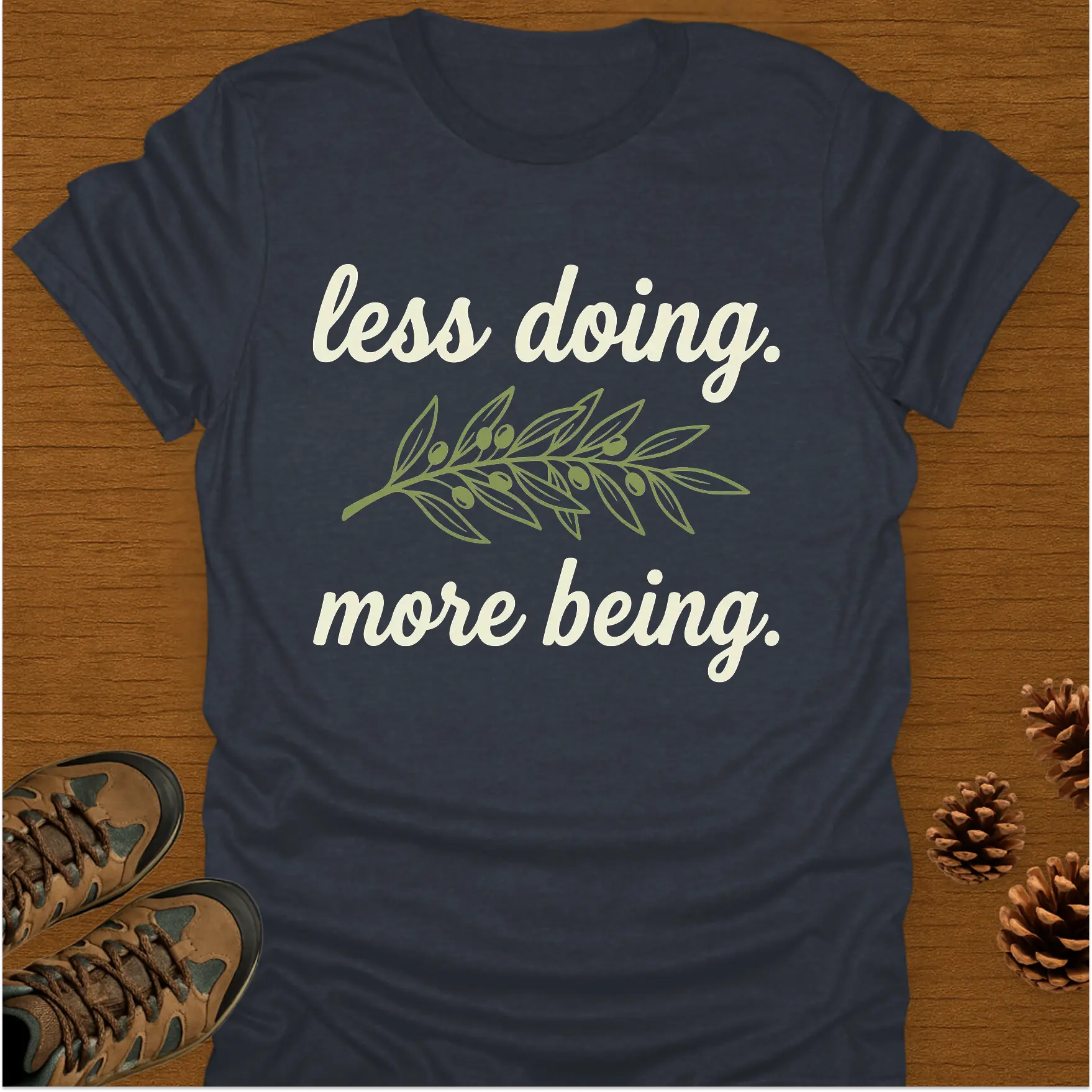 LESS DOING T-Shirt