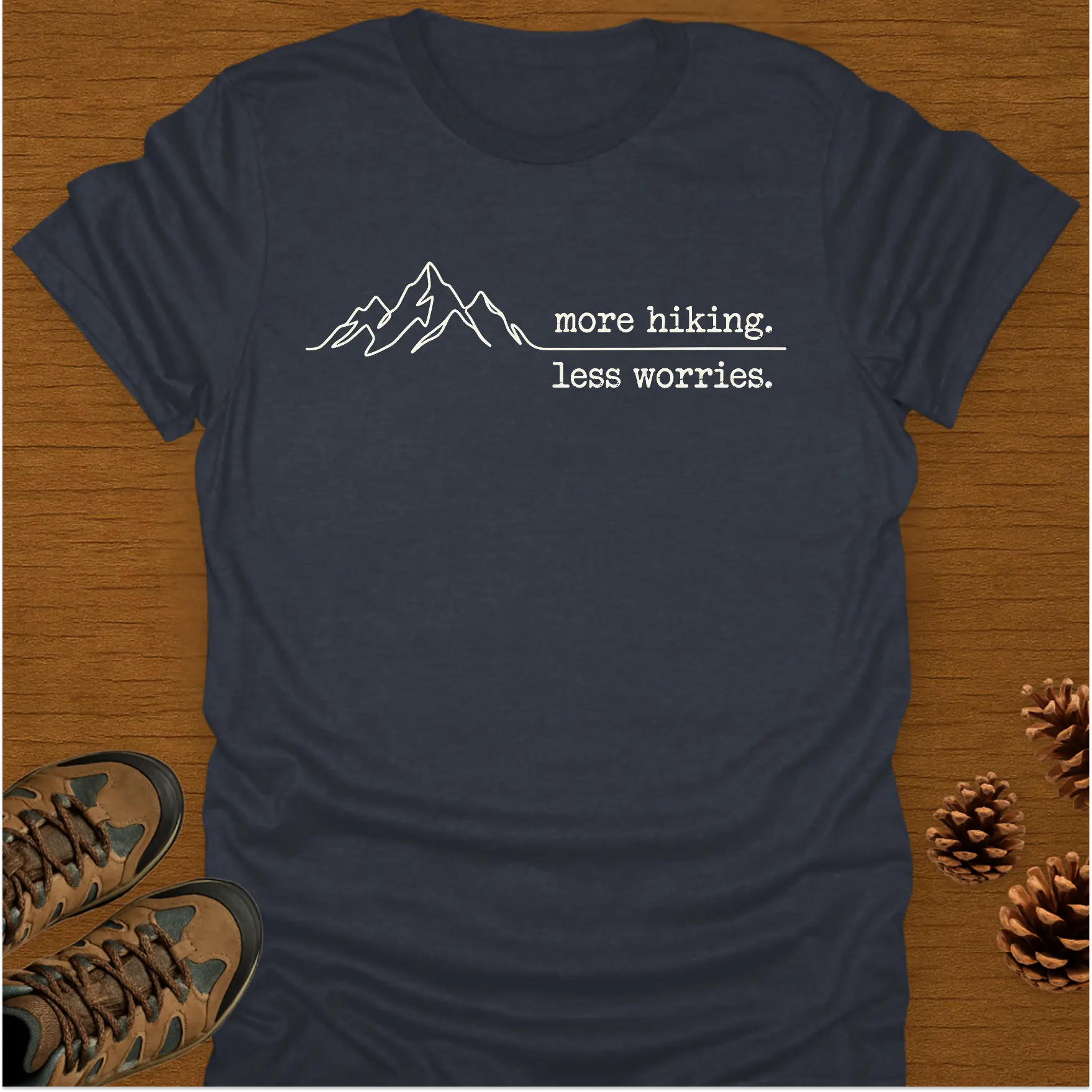 MORE HIKING T-Shirt