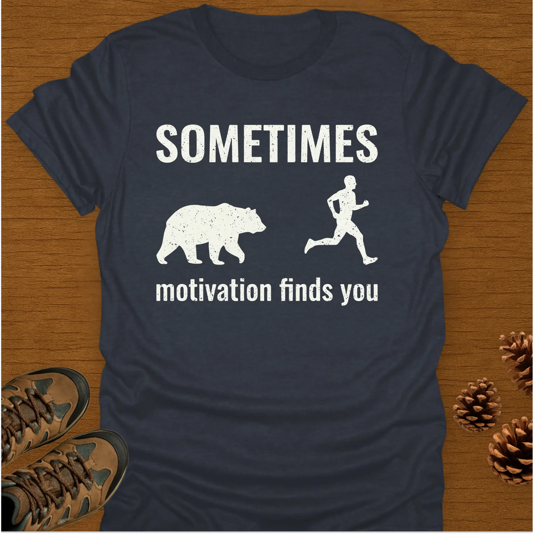 MOTIVATION FINDS YOU T-Shirt