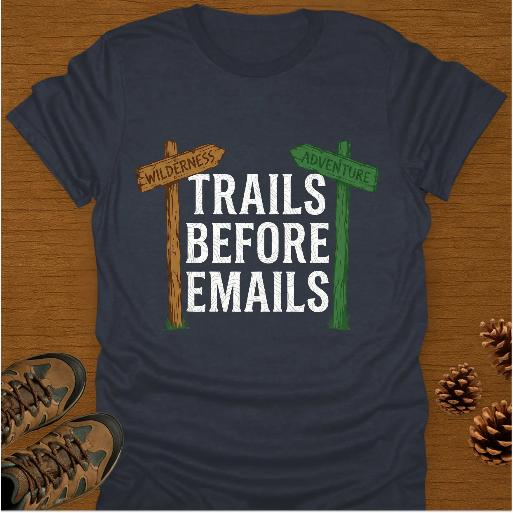 TRAILS BEFORE EMAILS T-Shirt
