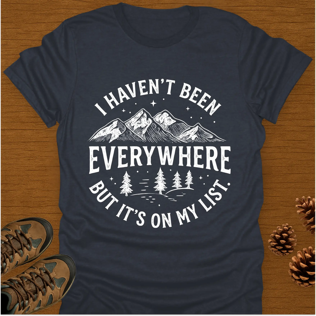 EVERYWHERE T-Shirt