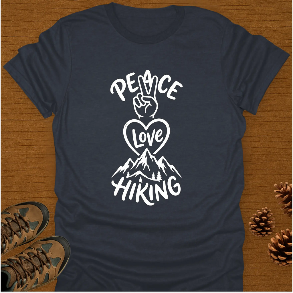 PEACE LOVE HIKING SIGN T-Shirt