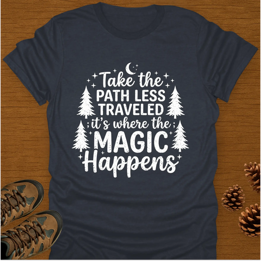 MAGIC HAPPENS T-Shirt