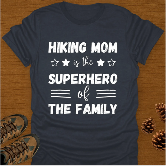 HIKING MOM T-Shirt