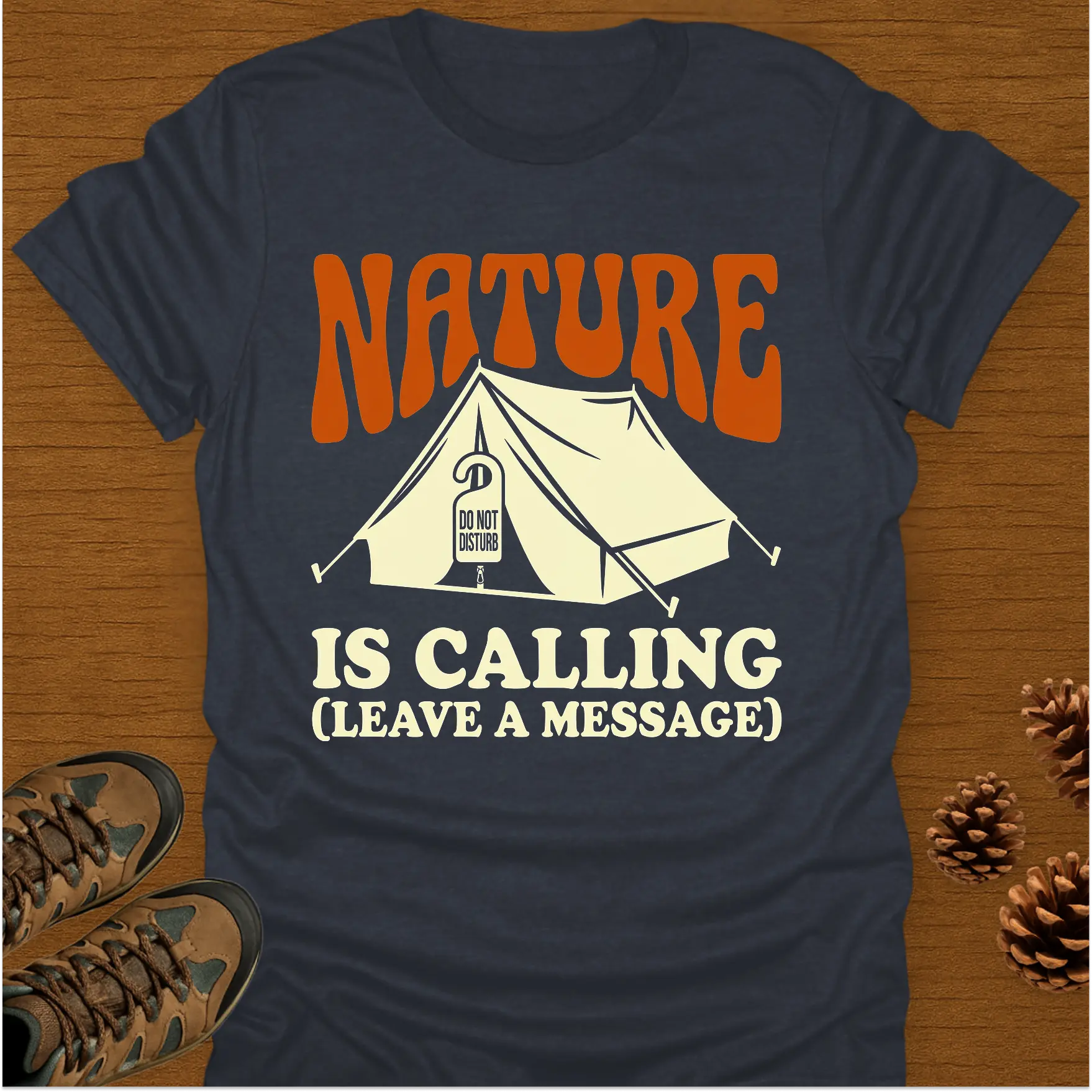 NATURE IS CALLING T-Shirt