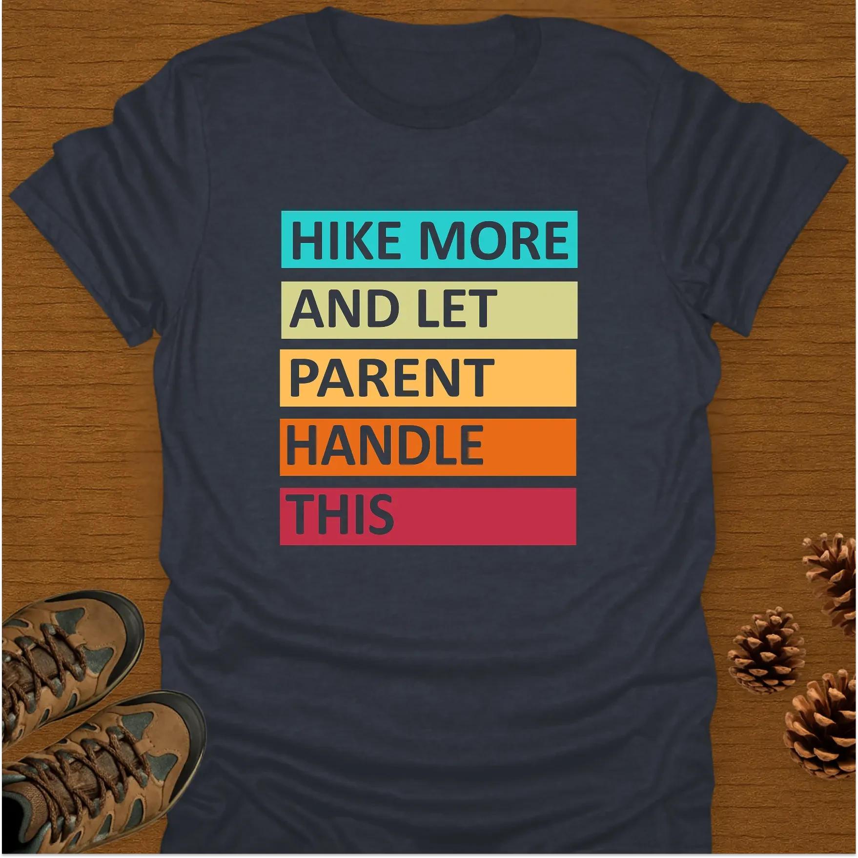 HIKE MORE T-Shirt