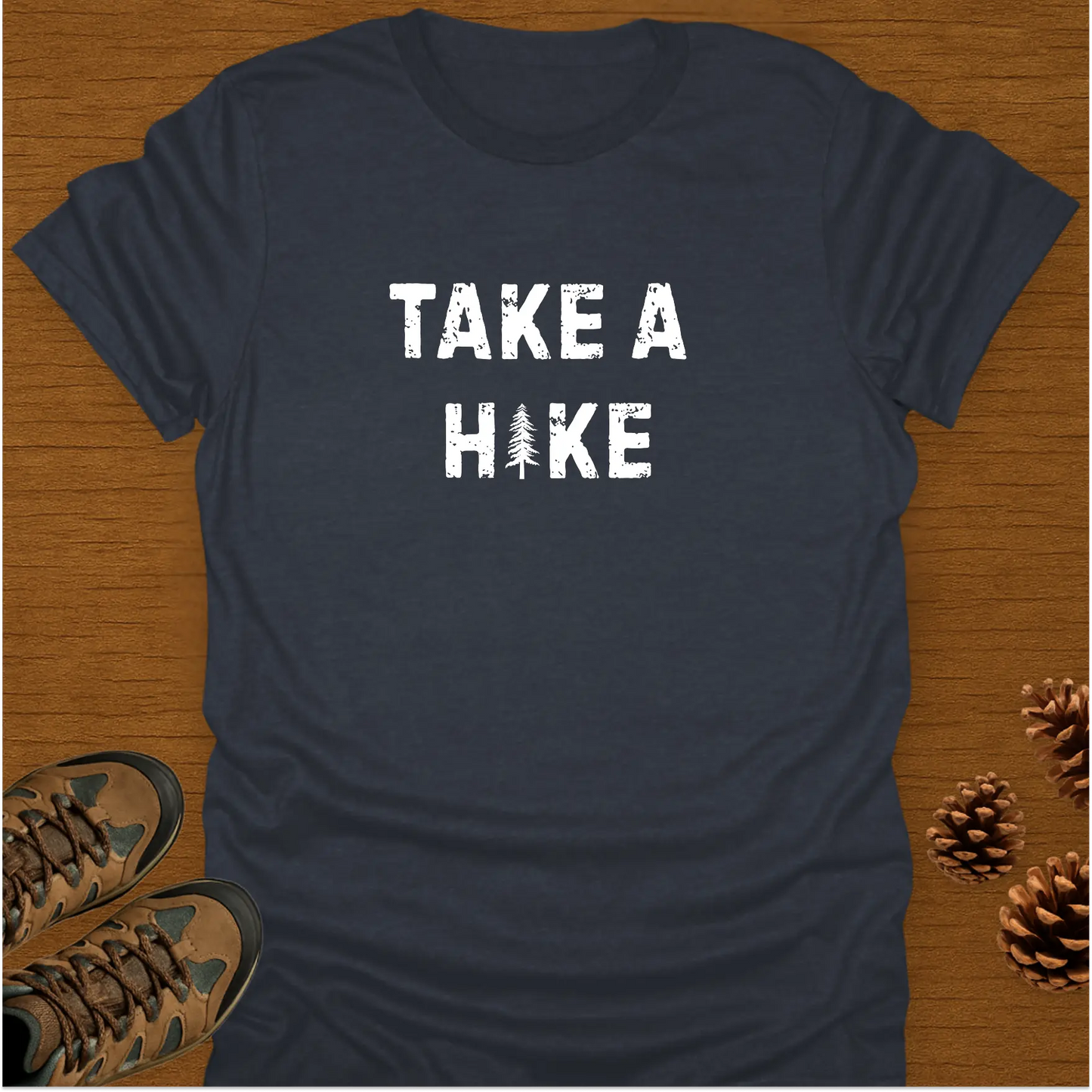 TAKE A HIKE-PINE TREE T-Shirt
