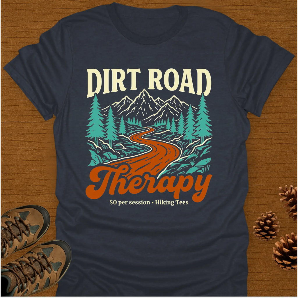 DIRT ROAD THERAPY T-Shirt