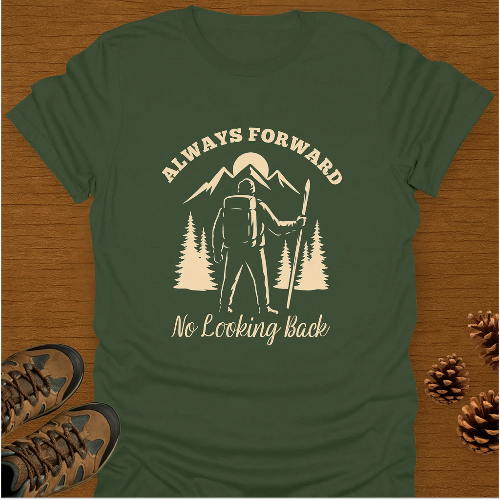 ALWAYS FORWARD T-Shirt