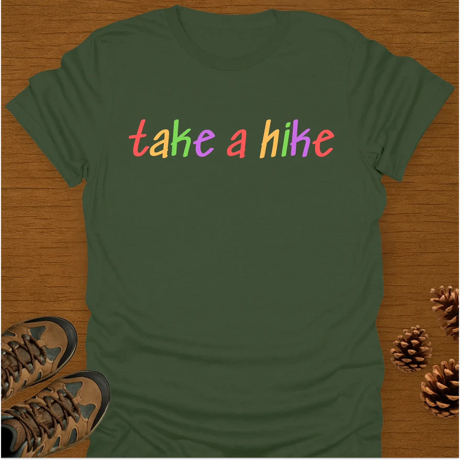 TAKE A HIKE T-Shirt