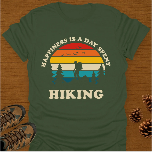 HAPPINESS IS A DAY SPENT T-Shirt
