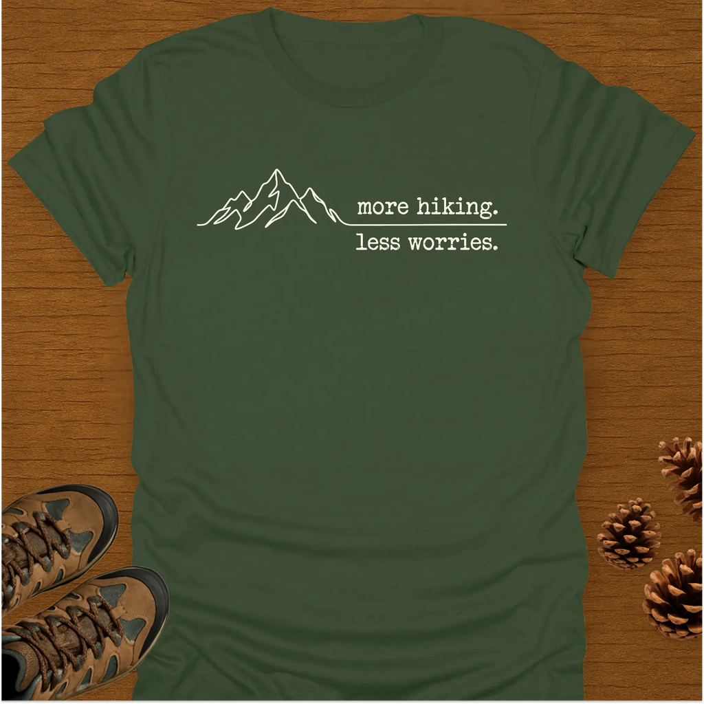 MORE HIKING T-Shirt
