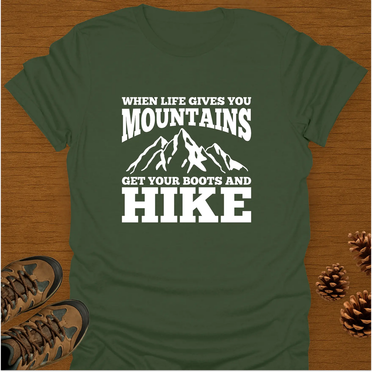 BOOTS AND HIKE T-Shirt