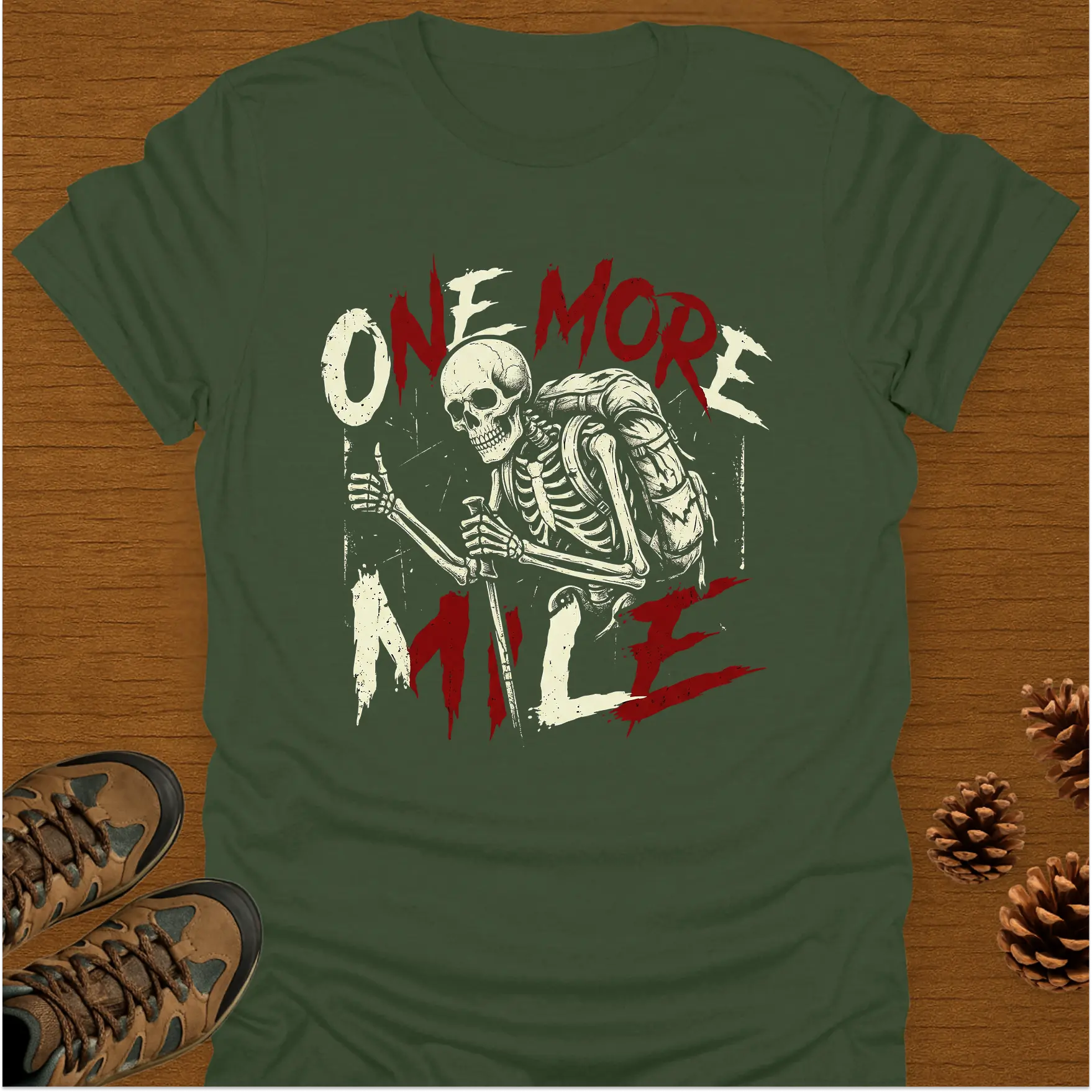 ONE MORE MILE T-Shirt