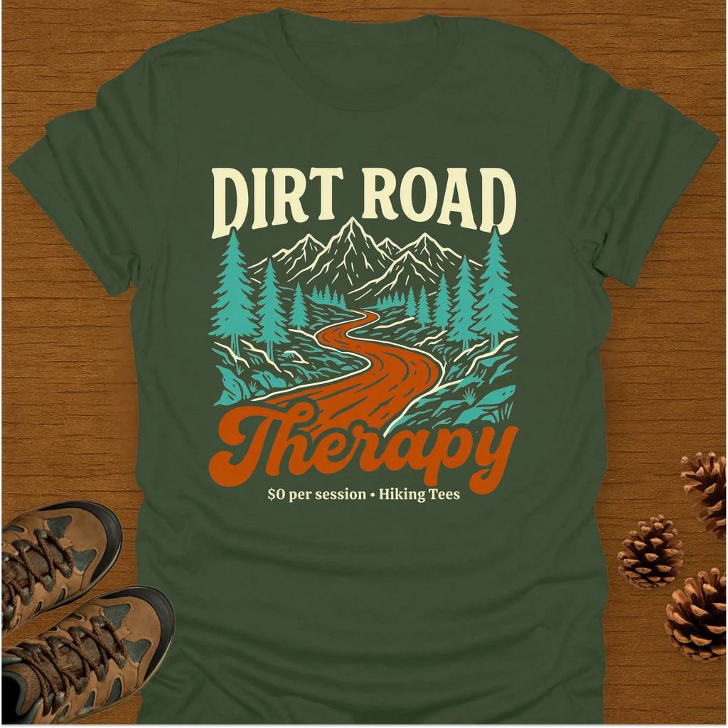 DIRT ROAD THERAPY T-Shirt