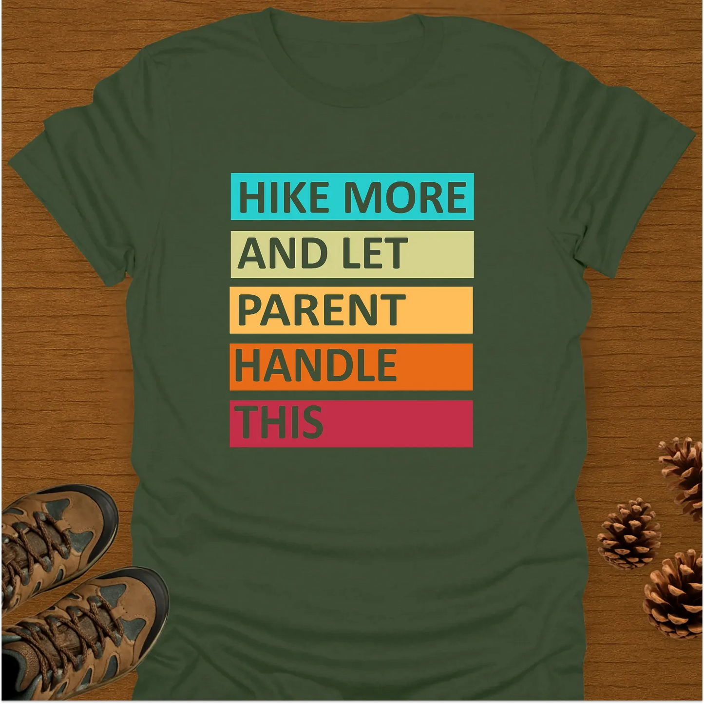 HIKE MORE T-Shirt