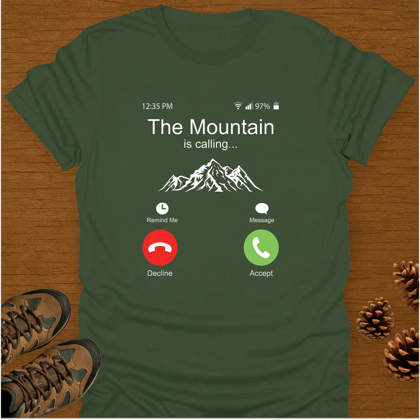 THE MOUNTAIN IS CALLING T-Shirt