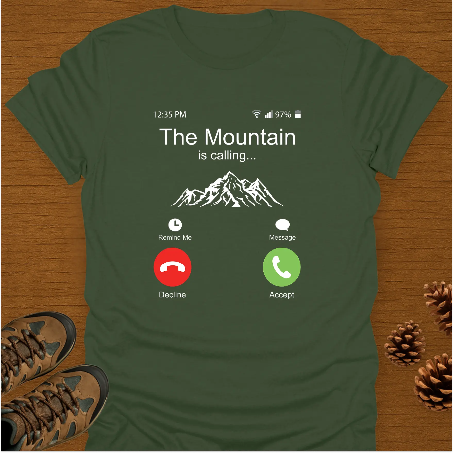 THE MOUNTAIN IS CALLING T-Shirt