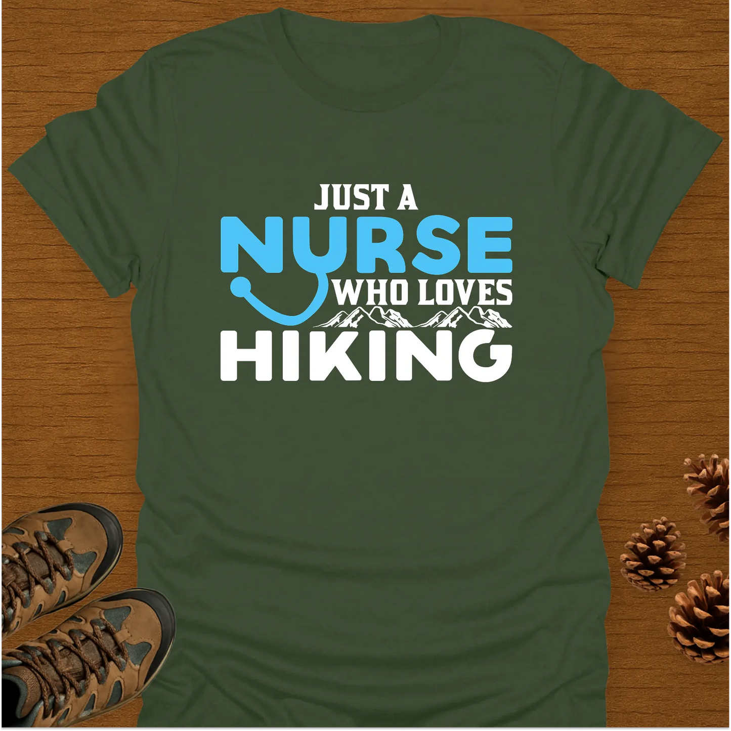 JUST A NURSE  T-Shirt
