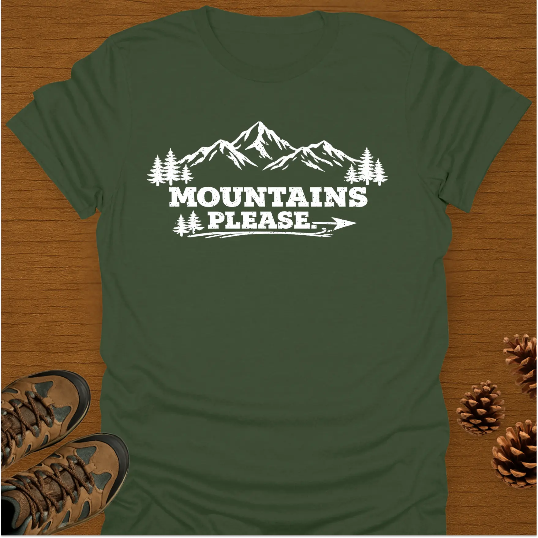 MOUNTAINS PLEASE T-Shirt