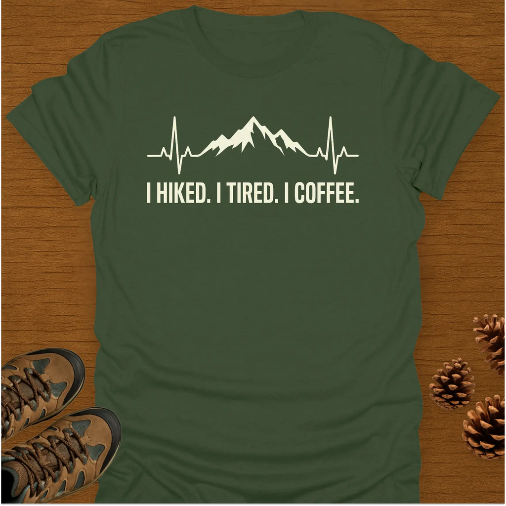 I HIKED T-Shirt