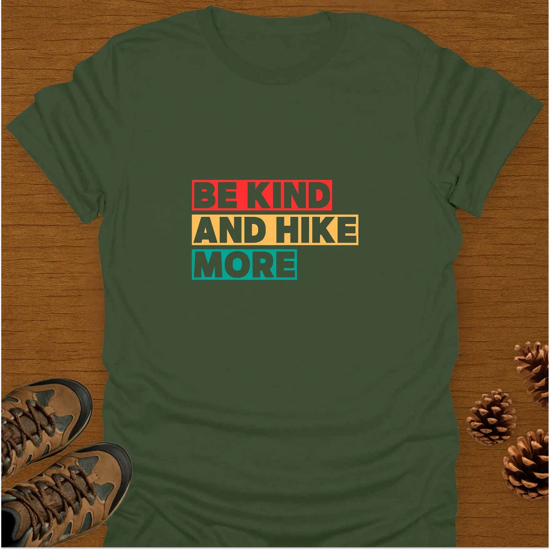 BE KIND AND HIKE MORE T-Shirt