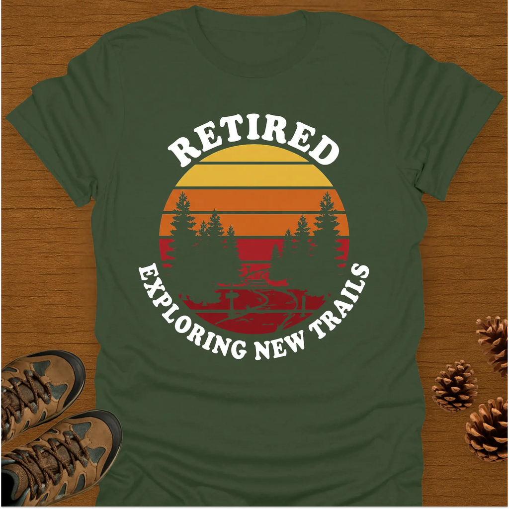 RETIRED TRAILS T-Shirt