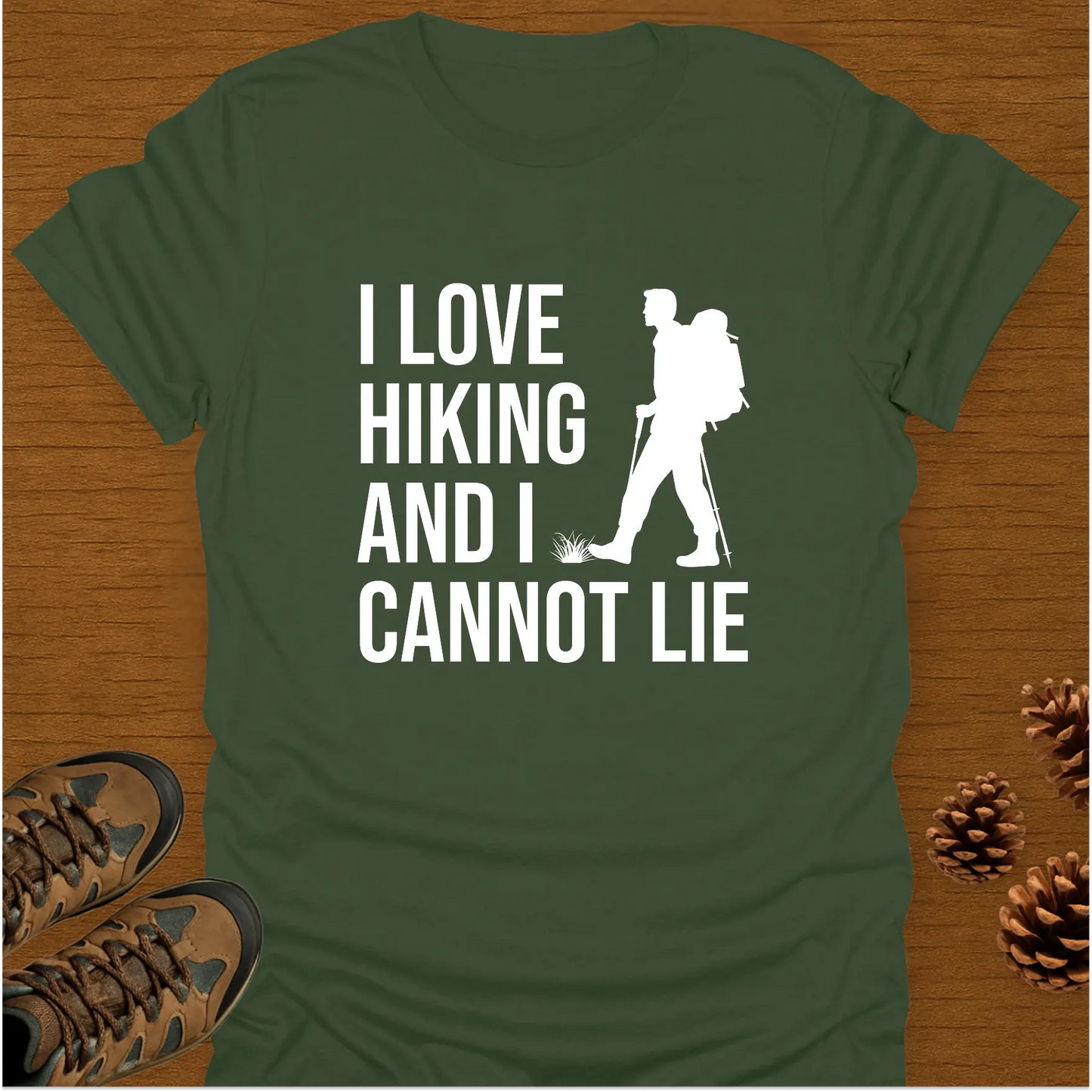 I LOVE HIKING T-Shirt