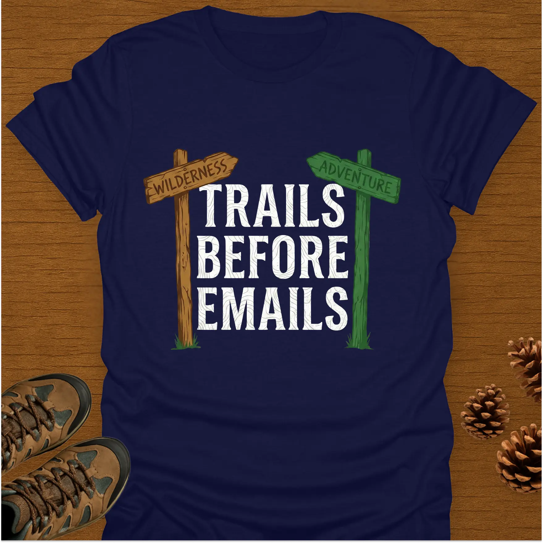 TRAILS BEFORE EMAILS T-Shirt
