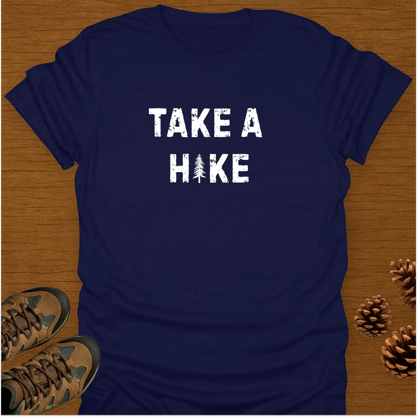 TAKE A HIKE-PINE TREE T-Shirt