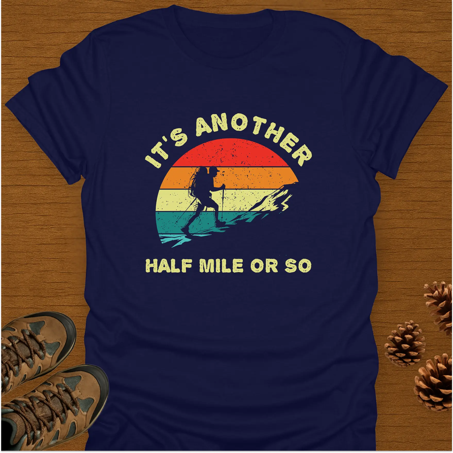 HALF MILE OR SO T-Shirt