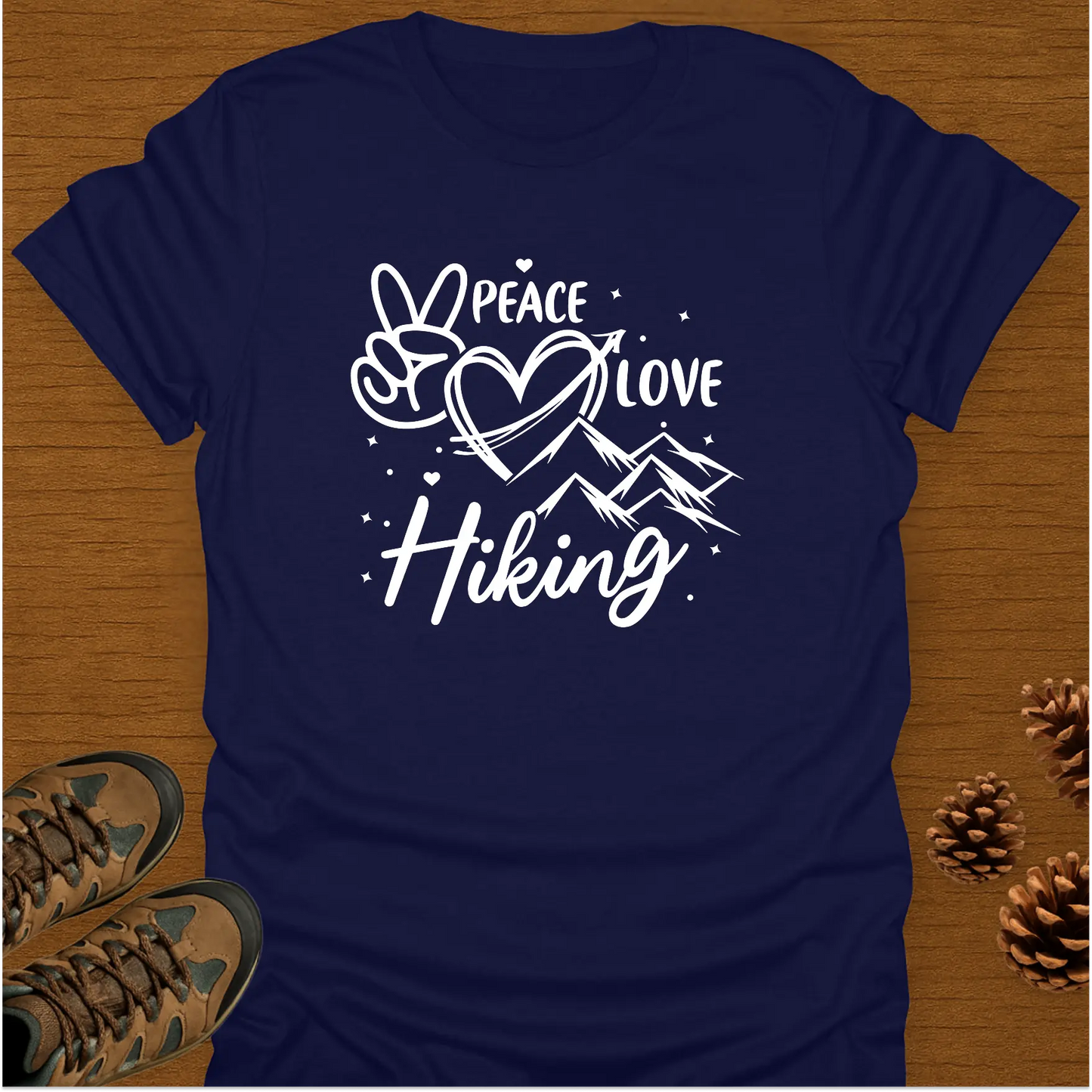 PEACE LOVE HIKING T-Shirt