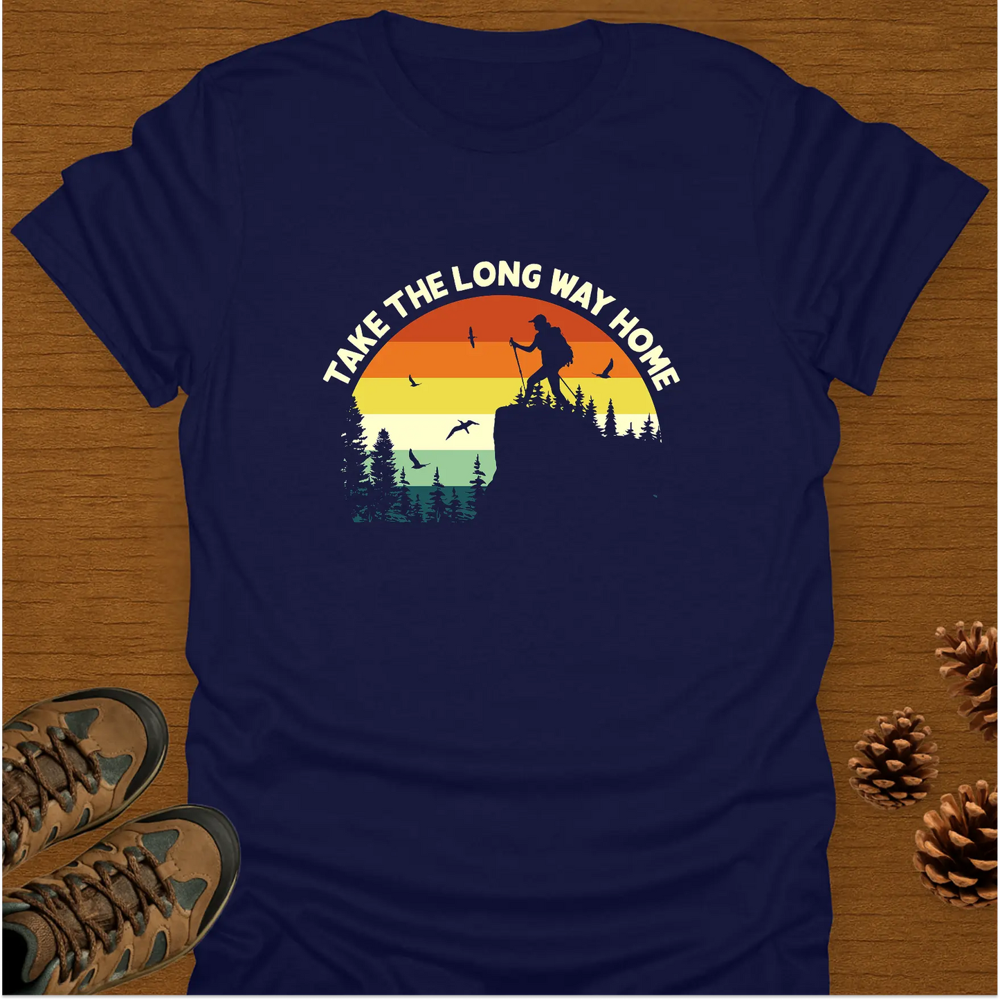 TAKE THE LONG WAY HOME  T-Shirt
