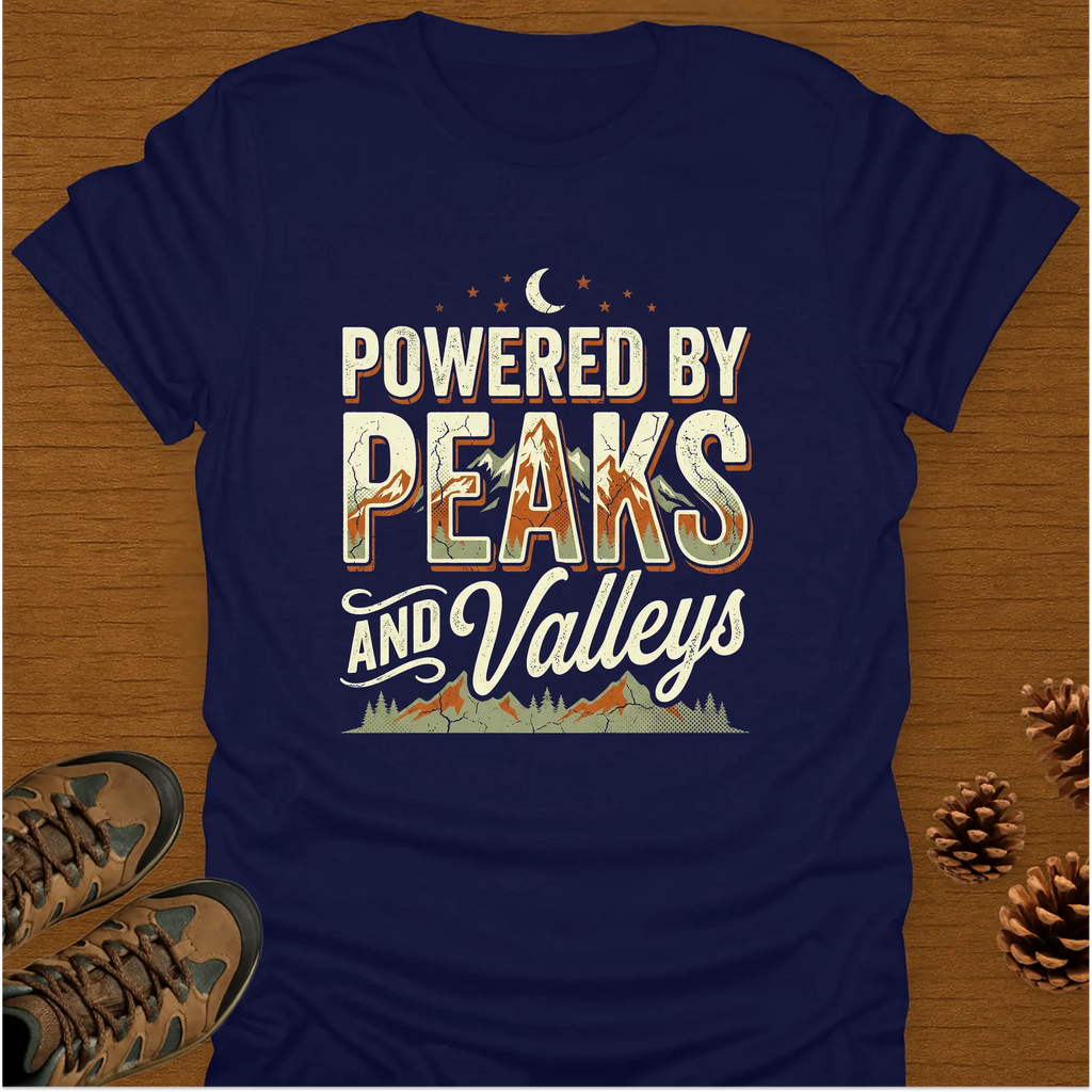 POWERED BY PEAKS AND VALLEYS T-Shirt