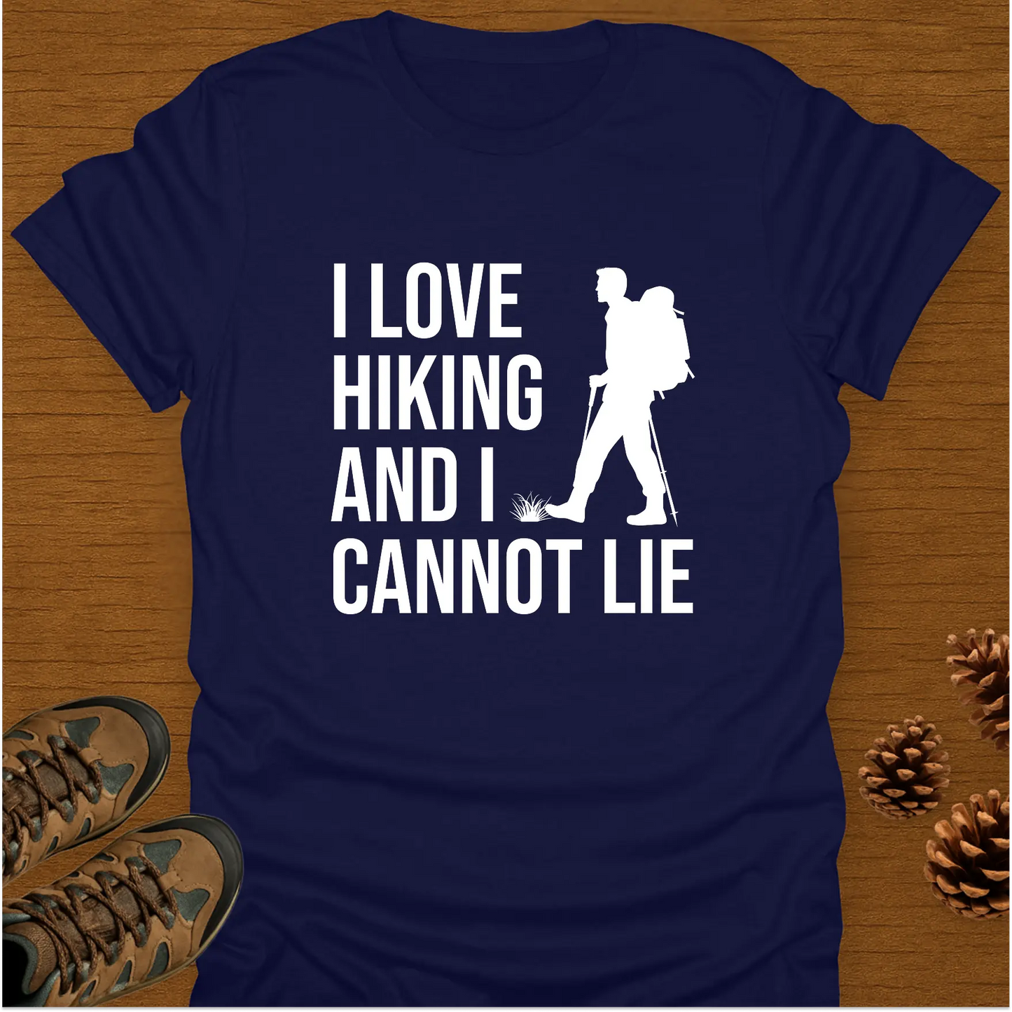 I LOVE HIKING T-Shirt