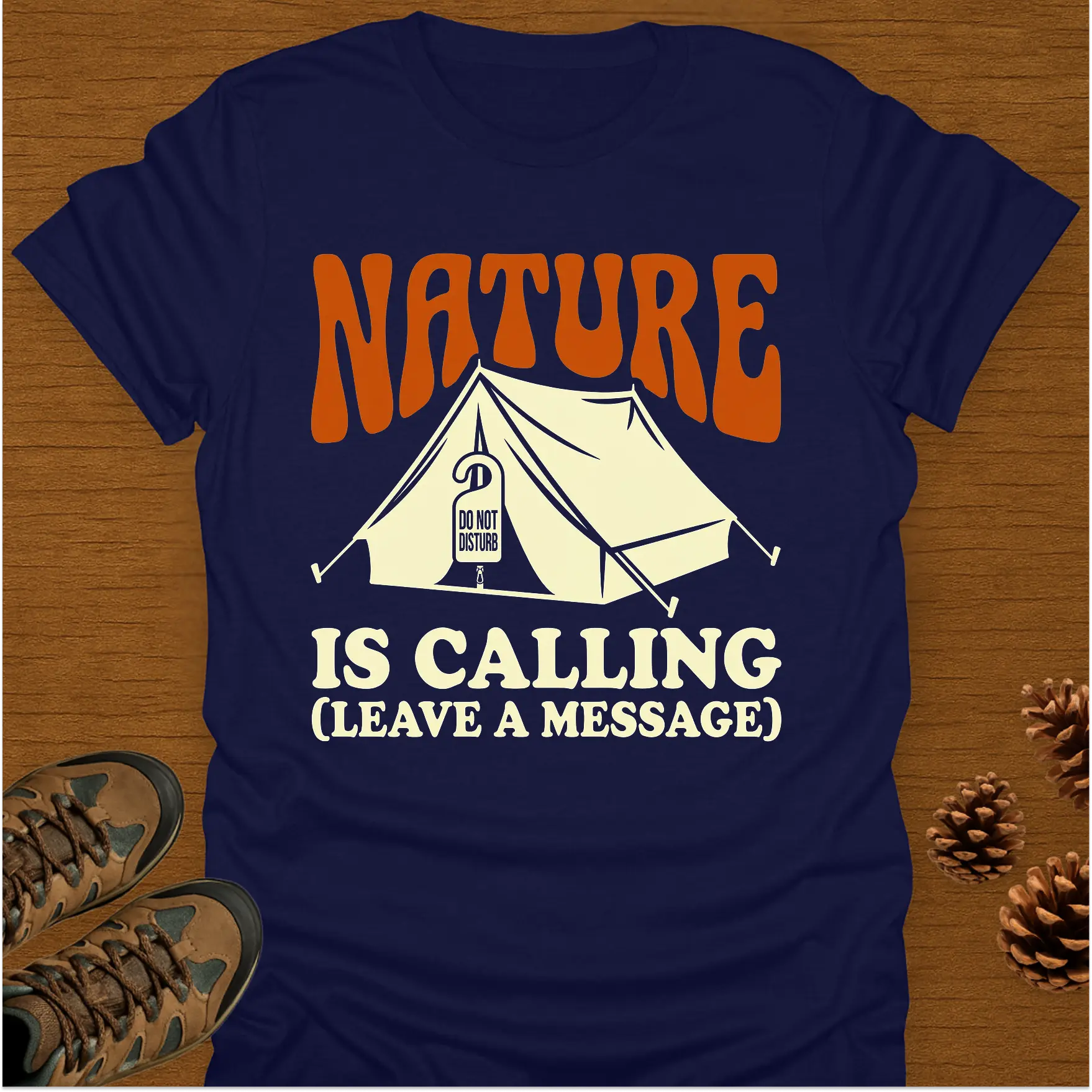NATURE IS CALLING T-Shirt