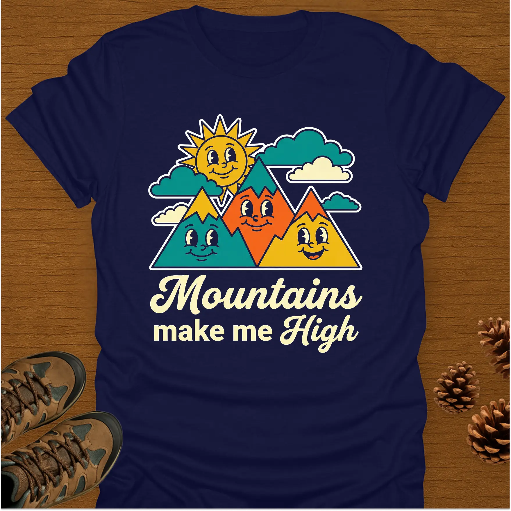 MOUNTAINS MAKE ME HIGH T-Shirt