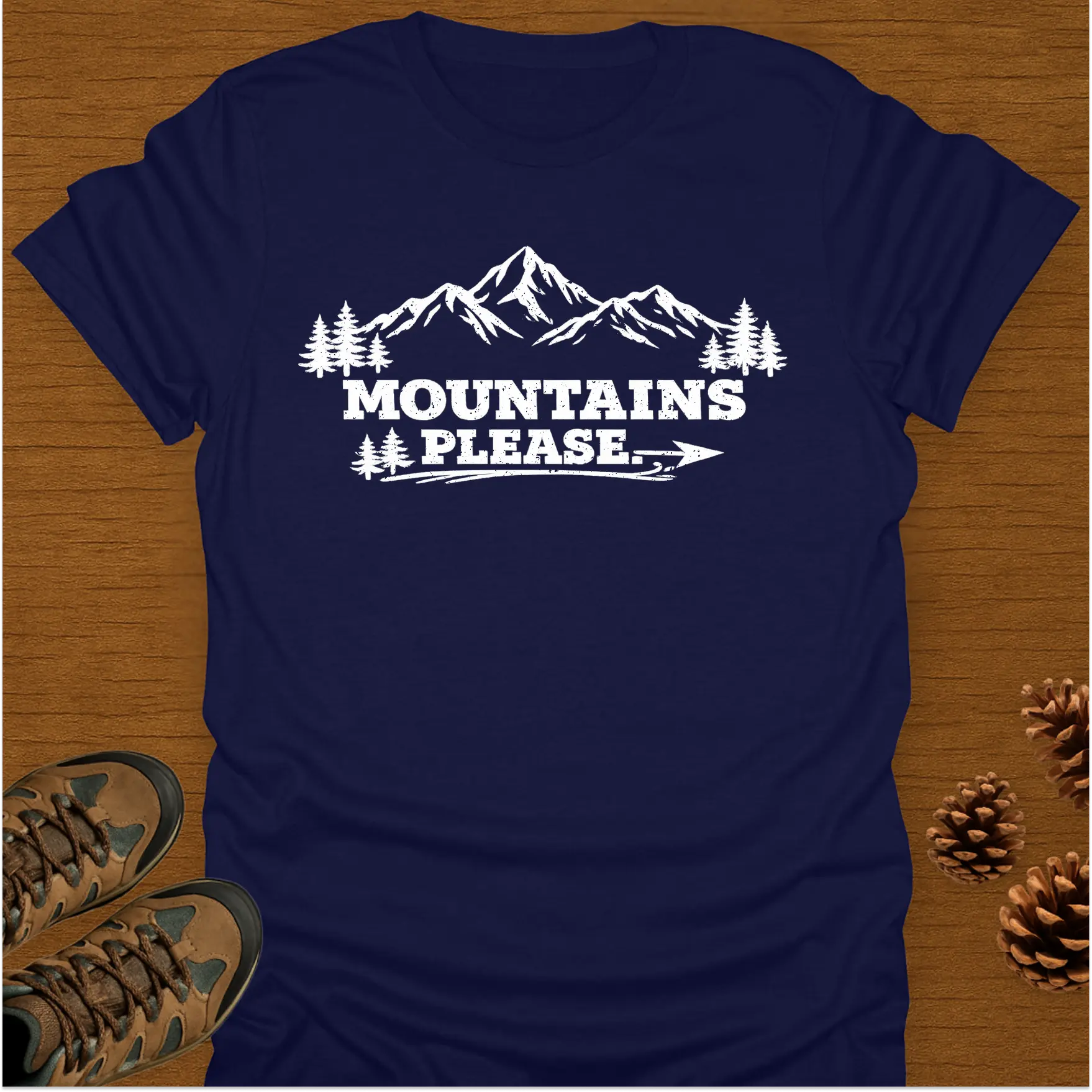 MOUNTAINS PLEASE T-Shirt