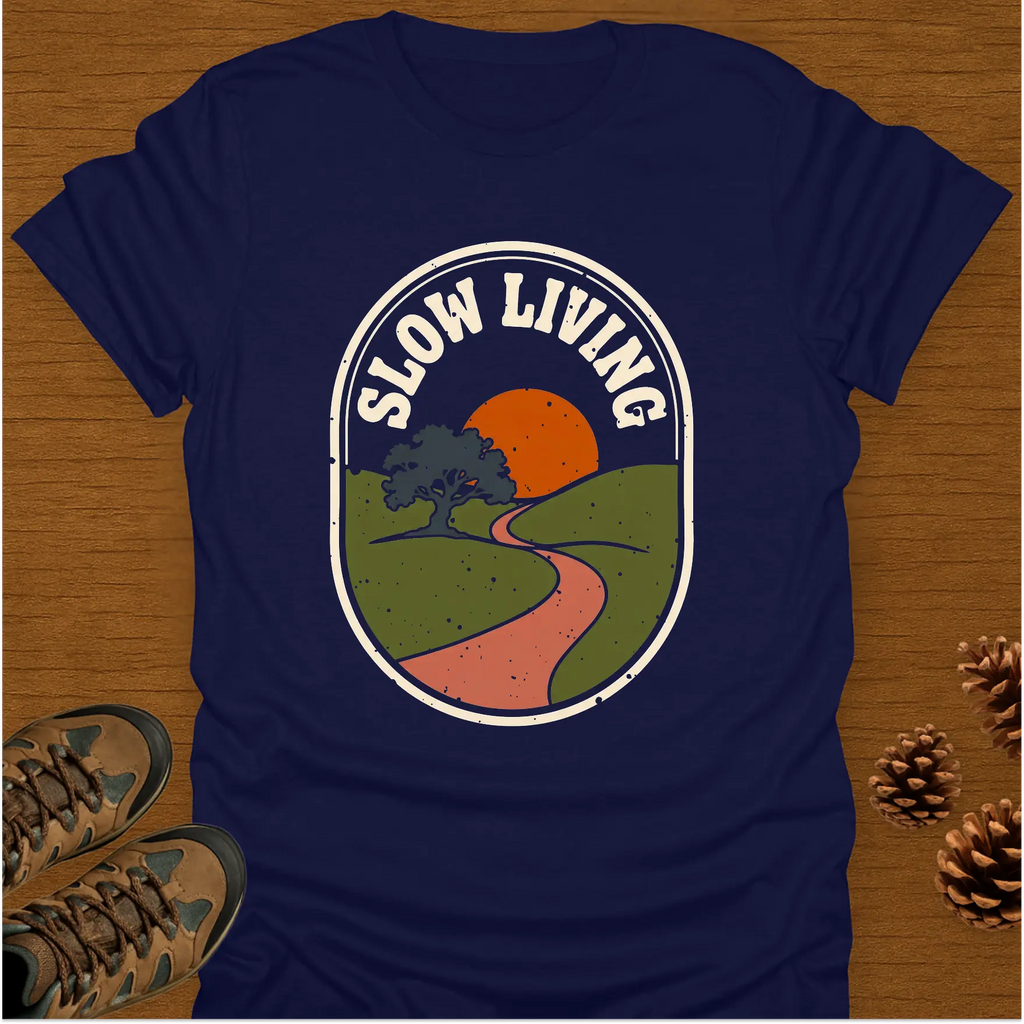 SLOW LIVING T-Shirt